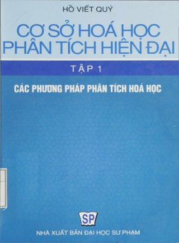 Học Liệu Số Cơ Sở Hóa Học Phân Tích Hiện Đại Tập 1 – Các Phương Pháp Phân Tích Hóa Học