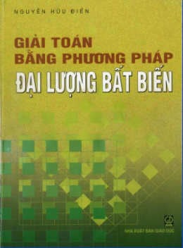 Sách Giải Toán Bằng Phương Pháp Đại Lượng Bất Biến