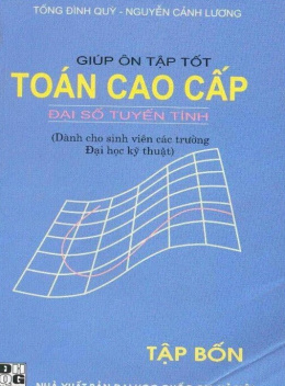 Sách Giúp Ôn Tập Tốt Toán Cao Cấp – Đại Số Tuyến Tính