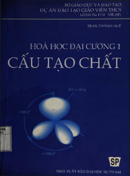 Sách Hóa Học Đại Cương Tập 1 – Cấu Tạo Chất