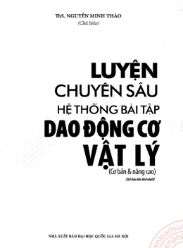 Sách Luyện Chuyên Sâu Hệ Thống Bài Tập Dao Động Cơ