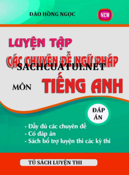 Sách Luyện Tập Các Chuyên Đề Ngữ Pháp Môn Tiếng Anh