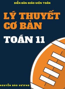 Sách Lý Thuyết Cơ Bản Toán Lớp 11