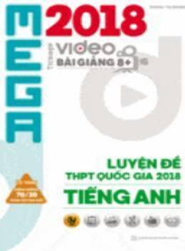 Sách Mega 2018 Luyện Đề Thpt Quốc Gia Năm 2018 Tiếng Anh