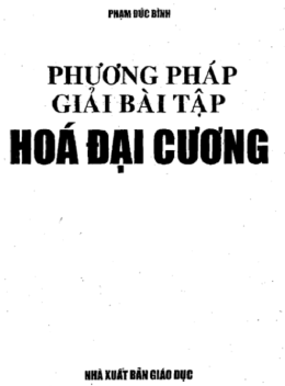 Sách Phương Pháp Giải Bài Tập Hóa Đại Cương