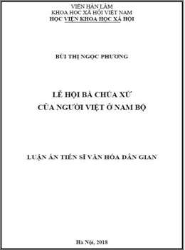 Luận Án Tiến Sĩ Văn Hóa Dân Gian – Lễ Hội Bà Chúa Xứ Của Người Việt Ở Nam Bộ