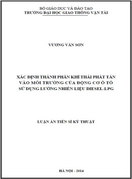 Luận Án Tiến Sĩ – Xác Định Thành Phần Khí Thải Phát Tán Vào Môi Trường Của Động Cơ Ô Tô Sử Dụng Lưỡng Nhiên Liệu Diesel – LPG
