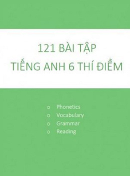 121 Bài Tập Tiếng Anh Lớp 6 Thí Điểm