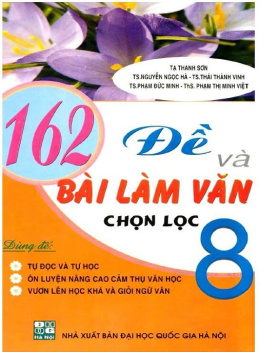 162 Đề Và Bài Làm Văn Chọn Lọc Lớp 8