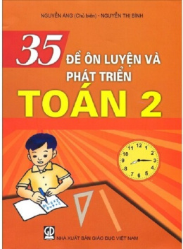 35 Đề Ôn Luyện Và Phát Triển Toán Lớp 2