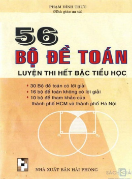 56 Bộ Đề Toán Luyện Thi Hết Bậc Tiểu Học