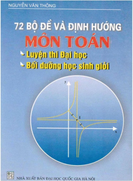 72 Bộ Đề Và Định Hướng Môn Toán – Luyện Thi Đại Học Bồi Dưỡng Học Sinh Giỏi