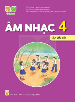 Âm Nhạc Lớp 4 – Sách Giáo Viên (Kết Nối Tri Thức Với Cuộc Sống)