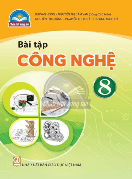 Học Liệu Số Bài Tập Công Nghệ Lớp 8 (Chân Trời Sáng Tạo)