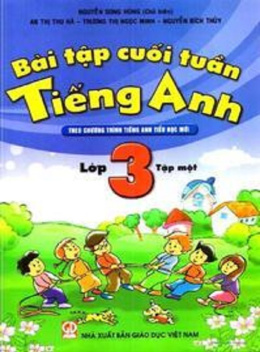 Học Liệu Số Bài Tập Cuối Tuần Tiếng Anh Lớp 3 Tập 1