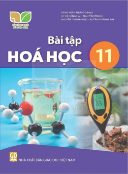 Học Liệu Số Bài Tập Hóa Học Lớp 11 (Kết Nối Tri Thức Với Cuộc Sống)