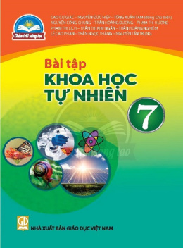 Học Liệu Số Bài Tập Khoa Học Tự Nhiên Lớp 7 (Chân Trời Sáng Tạo)