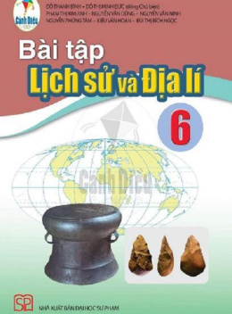 Học Liệu Số Bài Tập Lịch Sử Và Địa Lý Lớp 6 (Cánh Diều)