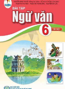 Học Liệu Số Bài Tập Ngữ Văn Lớp 6 Tập 1 (Cánh Diều)