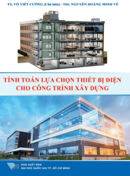 Tính Toán Lựa Chọn Thiết Bị Điện Cho Công Trình Xây Dựng