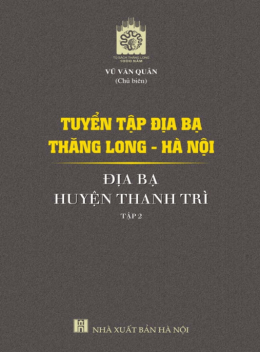 Tuyển Tập Địa Bạ Thăng Long Hà Nội – Địa Bạ Huyện Thanh Trì Tập 2