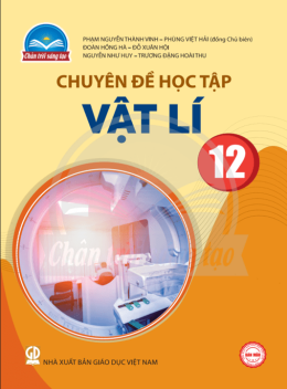 Vật Lý Lớp 12 – Chân Trời Sáng Tạo