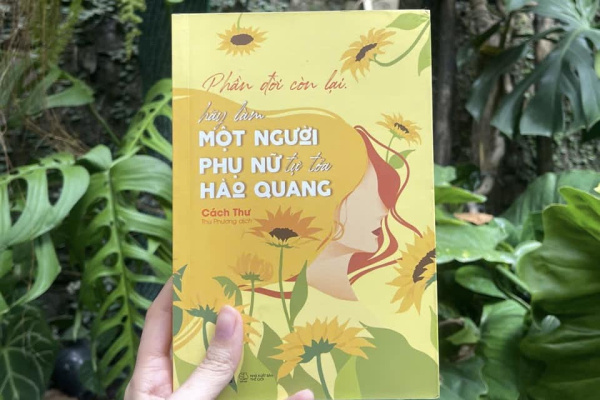 [Review sách] Phần đời còn lại, hãy làm một người phụ nữ tự tỏa hào quang