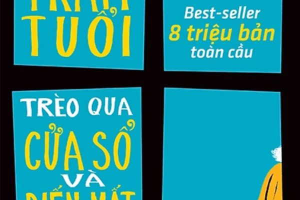 Review sách Ông Trăm Tuổi Trèo Qua Cửa Sổ Và Biến Mất tác giả Jonas Jonasson